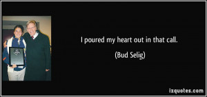 More Bud Selig Quotes