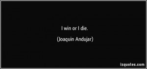 More Joaquin Andujar Quotes
