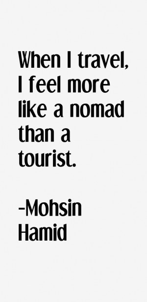 Mohsin Hamid Quotes & Sayings