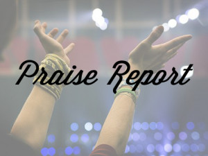 Praise Report