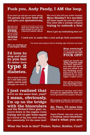 Some quotes from sir Malcolm Tucker.