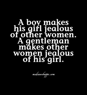 boy makes his girl jealous of other women. A gentleman makes other ...