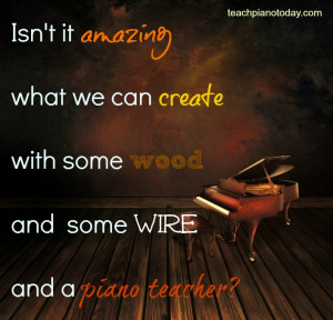 Piano teaching quote