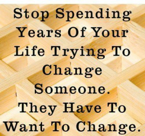 Life trying to change image quotes and sayings