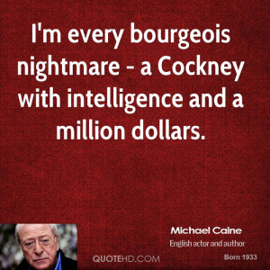 Michael Caine Quotes