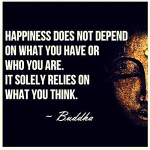 ... Quotes, Buddha Quote, Happy Quotes, Inspiration Quotes, Quotes About