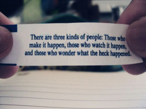 ... ,and those who wonder what the heck Happend ~ Inspirational Quote