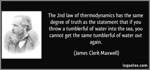 The 2nd law of thermodynamics has the same degree of truth as the ...