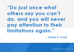 ... Do, And You Will Never Pay Attention To Their Limitations Again