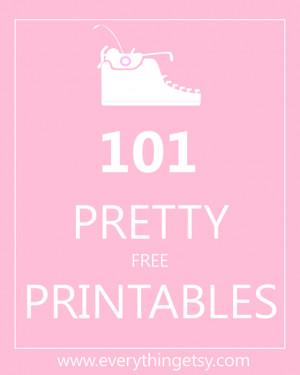 Printables - 101 Pretty {free} Printables - EverythingEtsy.com