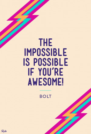 ... Quotes Awesome, Motivational Quotes Truths, Disney Bolt Quotes, Disney