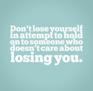 ... to someone who doesn't care about losing you. #Relationships #Quotes