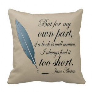 Jane Austen Book Well Written Quote Pillow #Austen #JaneAusten