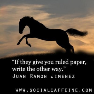 SocialCaffeine Buzzworthy Quote of the Day by Juan Ramon Jimenez.