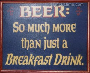 breakfast drink beer quotes