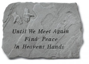 Until We Meet Again Memorial Stone
