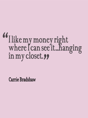 Carrie Bradshaw quote