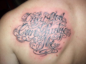 Tattoos.so » Only God Can Judge Me Script Tattoo on Upper Back