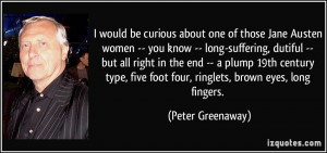 More Peter Greenaway Quotes