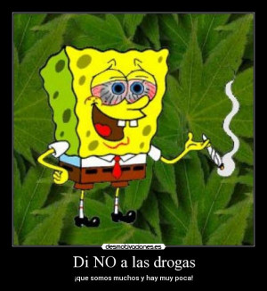 carteles drogas bobesponja desmotivaciones