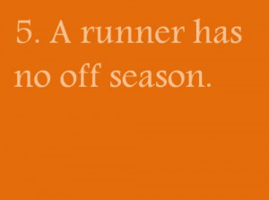 runner has no off season