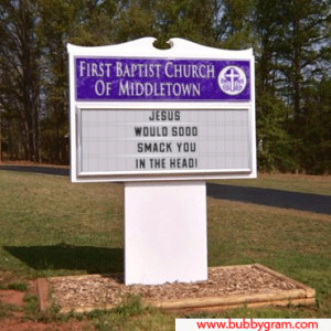 More church signs -here- and -here-