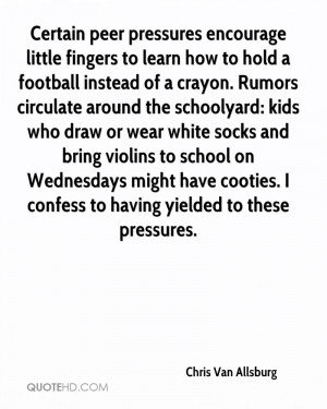 Certain peer pressures encourage little fingers to learn how to hold a ...