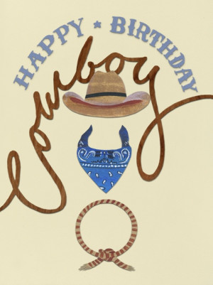 ... Happy, Happy Birthday Cowboy, Birthday Wishes Quotes, Birthday Wish