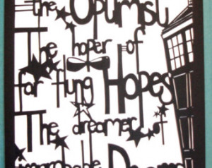 Dr Who quote handmade paper cut out