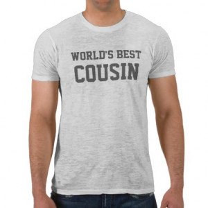 Best Cousins Sayings