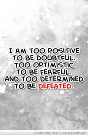 Dont Be Defeated