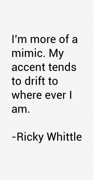 View All Ricky Whittle Quotes