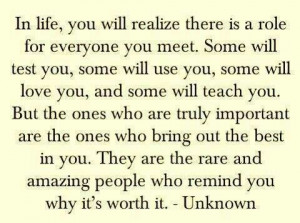 The ones who are worth it