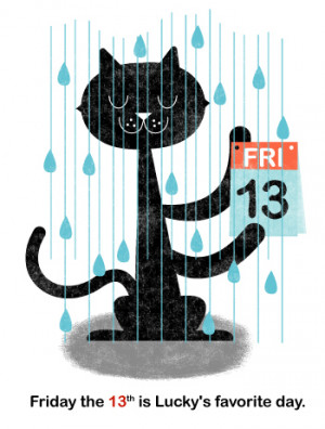 ... have who suffer from a fear of Friday the 13th! Who’da thunk it