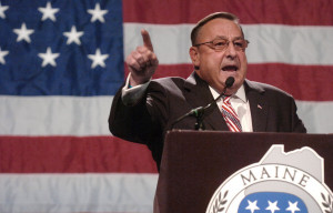 ... for angry governors, Maine’s Governor Paul LePage would win it