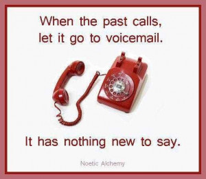 ... , Let It Go To Voicemail. I Has Nothing New To Say. - Noetic Alchemy