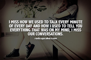 ... wp-content/uploads/2013/05/I-miss-how-we-used-to-talk.png[/img][/url