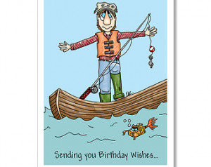 Birthday Card for Fisherman, Funny Birthday Card, Fisherman in Boat ...