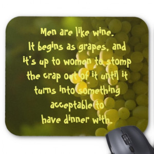 Funny Grape Quotes Mouse Pad