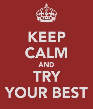 Doing your best means never stop trying