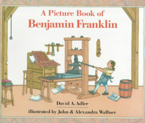 Benjamin Franklin's Quotes and More