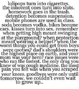 quotes for girls we all want to grow up grow up quote 2 growing up ...