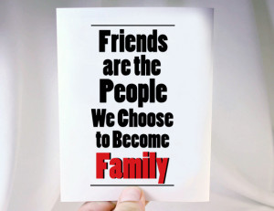 friends _are_ family love you the best friend quotes and