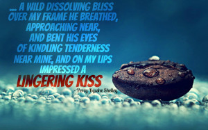 cute love quote pic - a wild dissolving bliss Over my frame he ...