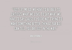 Just Let Me Go Quotes