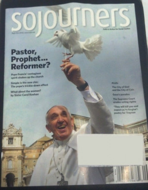 September-October 2013 Issue of Sojourners Magazine has hit the stands ...