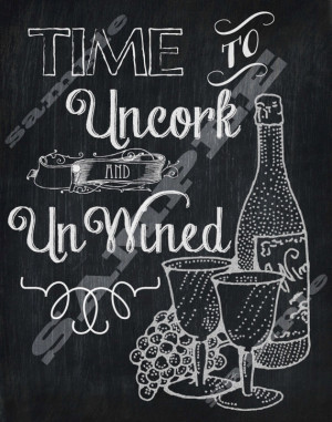Chalkboard Art Quotes Chalkboard style wine quote