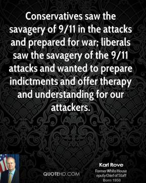Conservatives saw the savagery of 9/11 in the attacks and prepared for ...