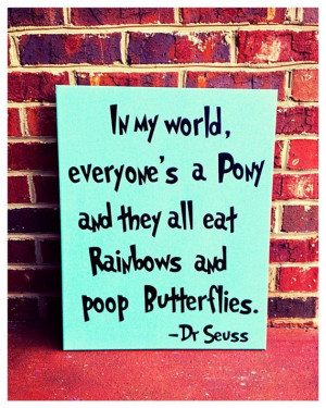 Dr Seuss Quotes Horton Hears A Who In my world dr. seuss canvas