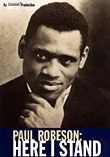 Paul Robeson - Here I Stand
